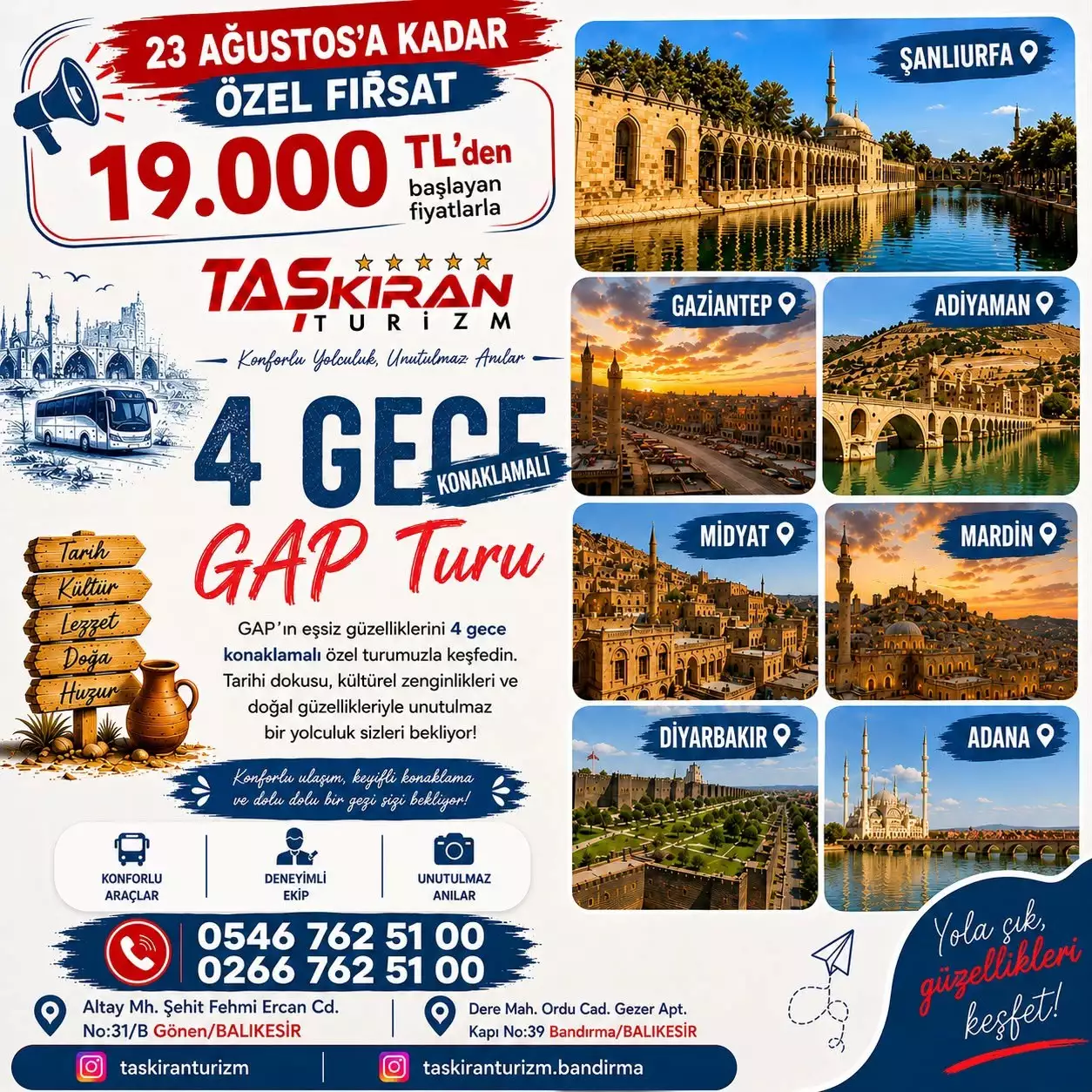 4 GECE KONAKLAMALI DOLU DOLU GAP TURU 